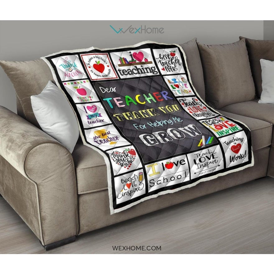 Dear Teacher Thank You For Helping Me Grow Quilt