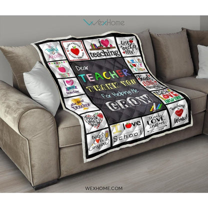 Dear Teacher Thank You For Helping Me Grow Quilt