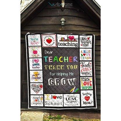 Dear Teacher Thank You For Helping Me Grow Quilt
