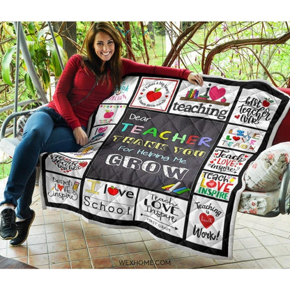 Dear Teacher Thank You For Helping Me Grow Quilt