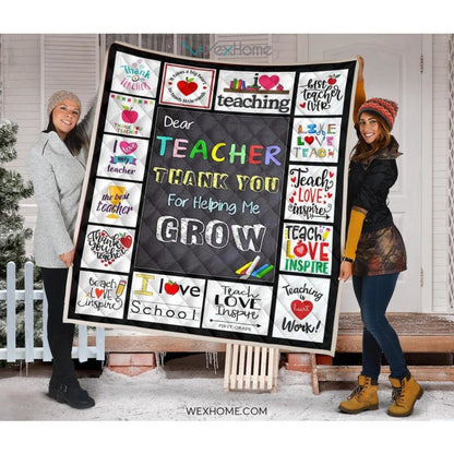Dear Teacher Thank You For Helping Me Grow Quilt