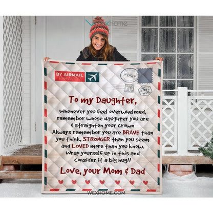 Letter Love Daughter From Mom and Dad You Are Braver Than You Think Quilt