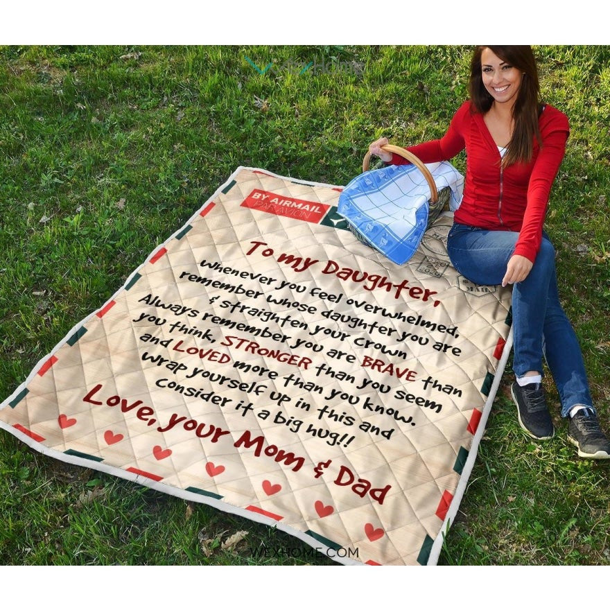 Letter Love Daughter From Mom and Dad You Are Braver Than You Think Quilt