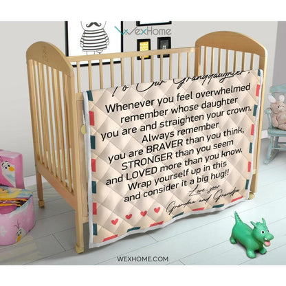 To Granddaughter Letter From Grandma and Grandpa You Are Braver And Stronger Quilt