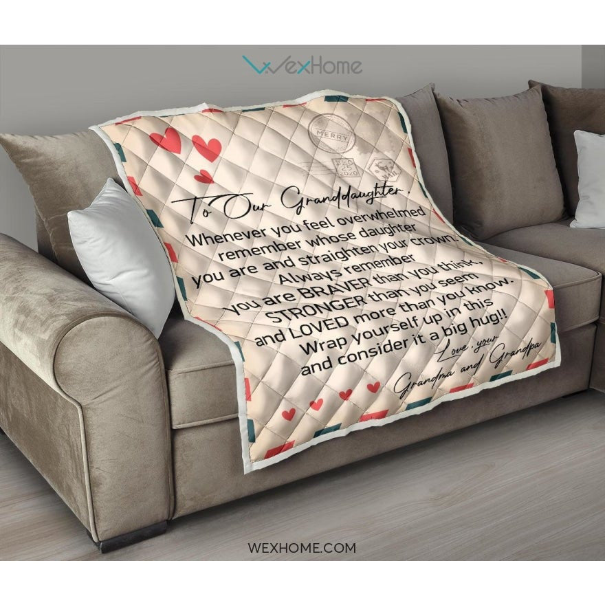 To Granddaughter Letter From Grandma and Grandpa You Are Braver And Stronger Quilt