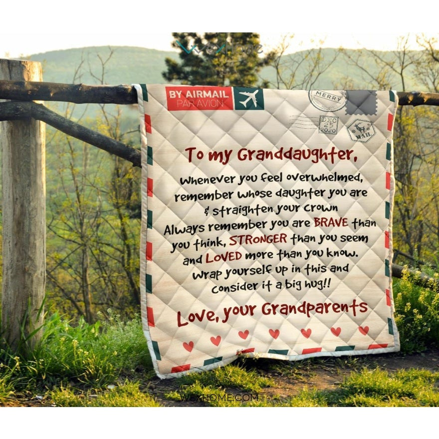 Letter Love Granddaughter From Grandparents You Are Braver Than You Think Quilt