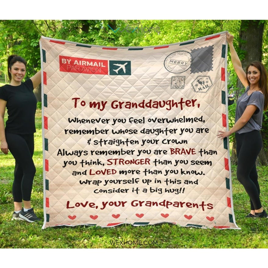 Letter Love Granddaughter From Grandparents You Are Braver Than You Think Quilt