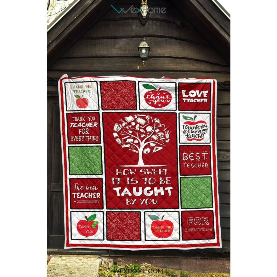 Teacher How Sweet It Is To Be Taught By You Red Quilt
