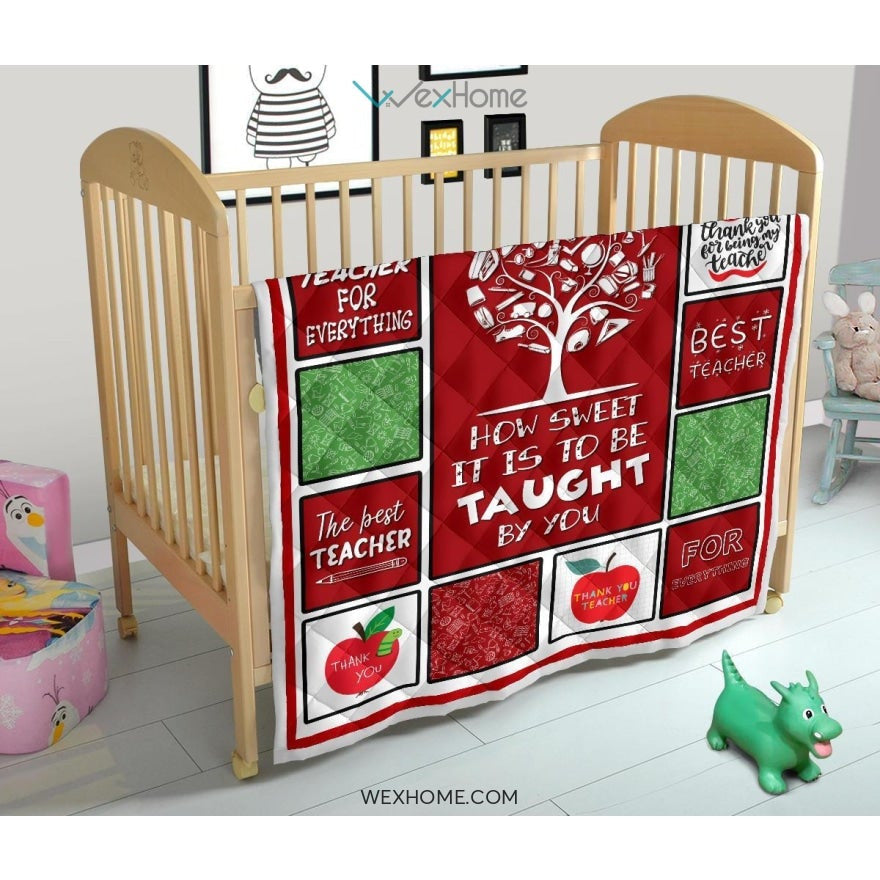 Teacher How Sweet It Is To Be Taught By You Red Quilt
