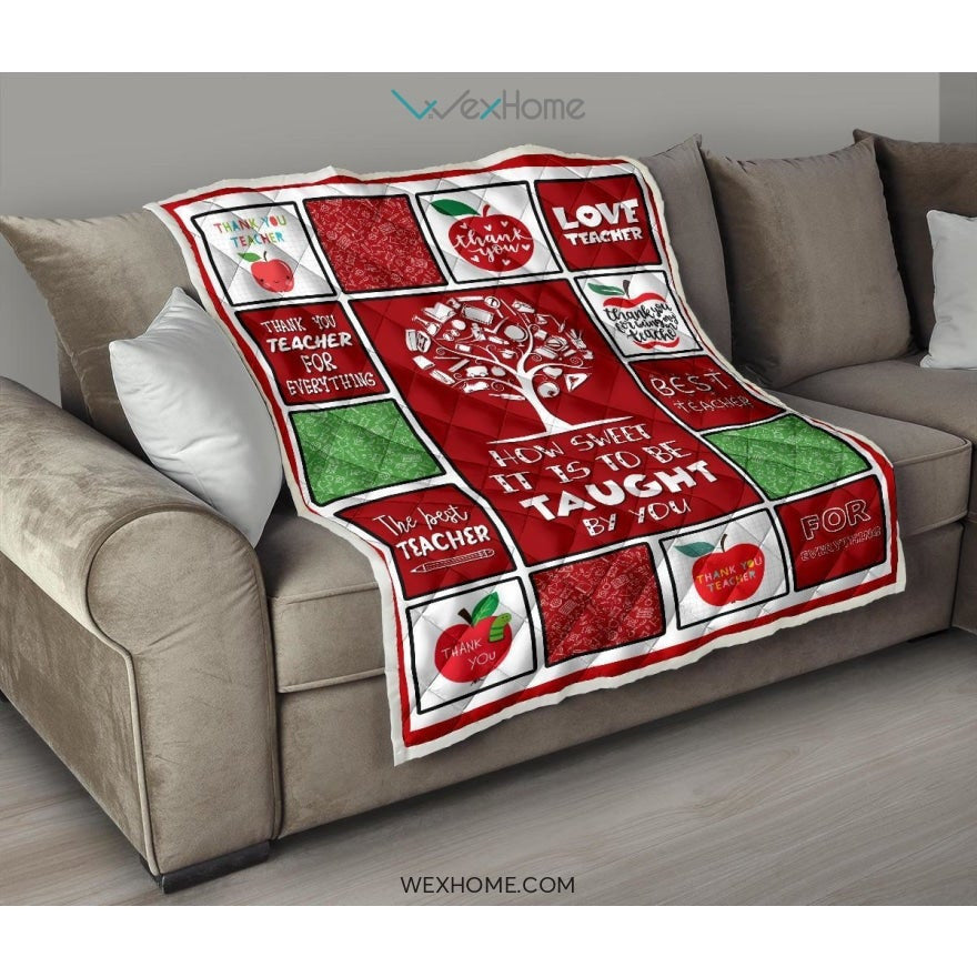 Teacher How Sweet It Is To Be Taught By You Red Quilt