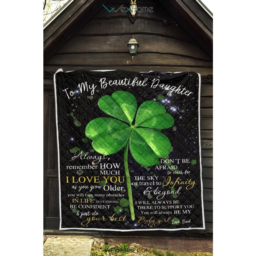 Irish Shamrock To My Beautiful Daughter Love Letter From Dad Quilt