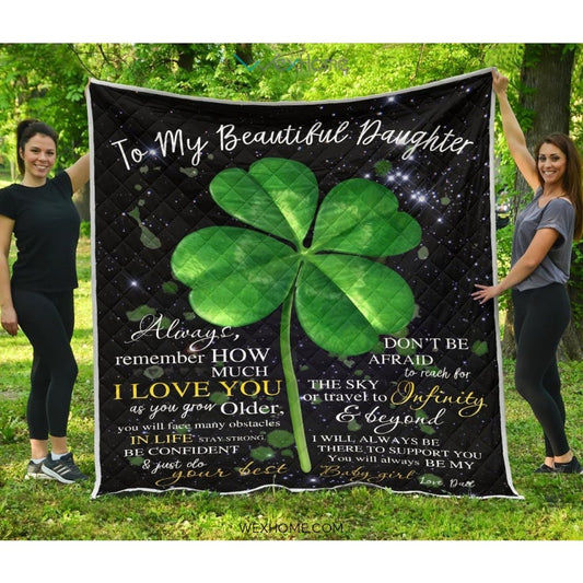 Irish Shamrock To My Beautiful Daughter Love Letter From Dad Quilt