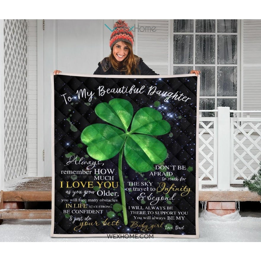 Irish Shamrock To My Beautiful Daughter Love Letter From Dad Quilt