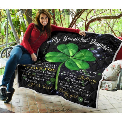 Irish Shamrock To My Beautiful Daughter Love Letter From Dad Quilt