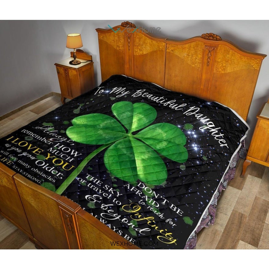 Irish Shamrock To My Beautiful Daughter Love Letter From Dad Quilt