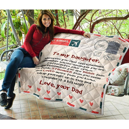 Letter Love Daughter From Dad You Are Braver Than You Think Quilt
