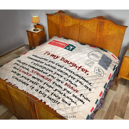 Letter Love Daughter From Mom You Are Braver Than You Think Quilt