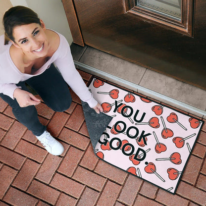You Look Good Sweet Heart Candy Patterns Door Mat Home Decor