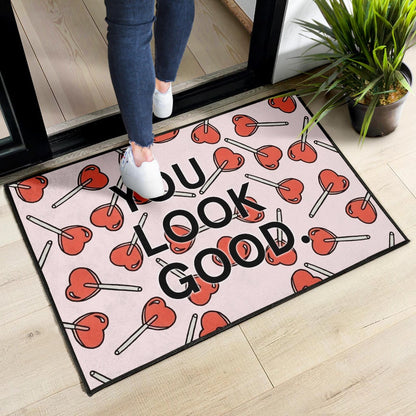 You Look Good Sweet Heart Candy Patterns Door Mat Home Decor