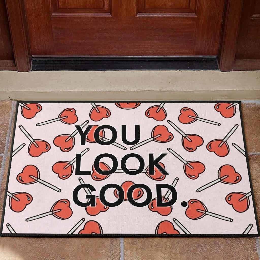 You Look Good Sweet Heart Candy Patterns Door Mat Home Decor