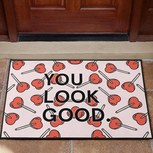 You Look Good Sweet Heart Candy Patterns Door Mat Home Decor