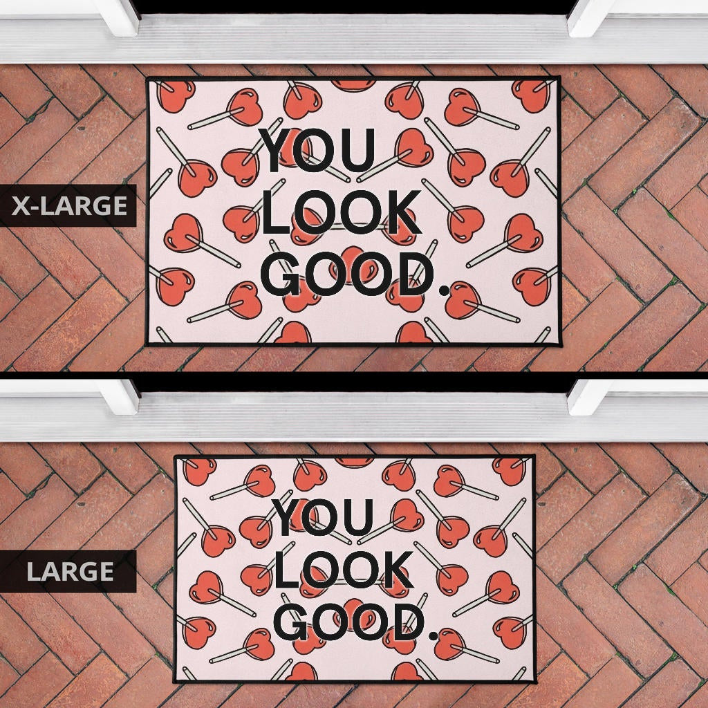 You Look Good Sweet Heart Candy Patterns Door Mat Home Decor