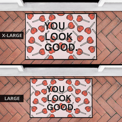 You Look Good Sweet Heart Candy Patterns Door Mat Home Decor