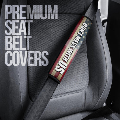 US Independence Day Bald Eagle Flying Don't Mess With Us Seat Belt Covers
